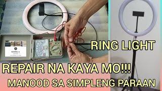 PAANO MAG REPAIR NG RING LIGHT