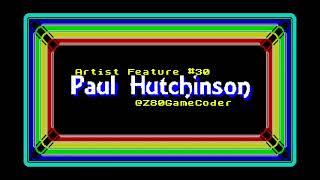 Artist Feature #30: Paul Hutchinson