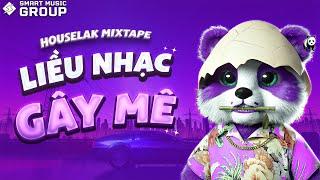 [MIXTAPE DEEP HOUSE] LIỀU NHẠC GÂY MÊ 2  DEEP HOUSE & HOUSE LAK 2024  SMART MUSIC GROUP