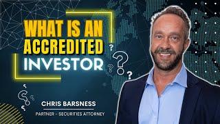 What is an "Accredited Investor"?