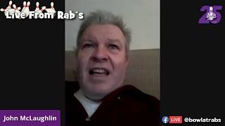 Live from Rab's Episode 70: John 'Irishpogi' McLaughlin