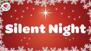 Silent Night with Lyrics  Christmas Songs and Carols