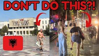  Five things you MUST NOT do in TIRANA, ALBANIA! 