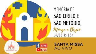 Memória de São Cirilo, monge, e São Metódio, bispo | 14/02/23