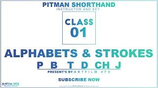 Class No. 01 - Pitman English Shorthand Tutorials | Alphabets and Strokes | ArtFilm VFX