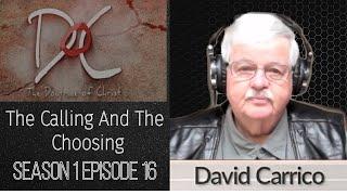 The Calling And The Choosing S1:EP16