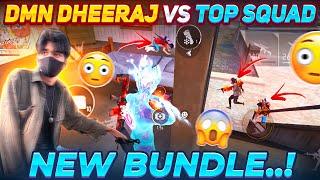 Dmn Dheeraj vs Top Squad | New Bundle  Solo vs Squad Full Gameplay || FreeFire in Telugu