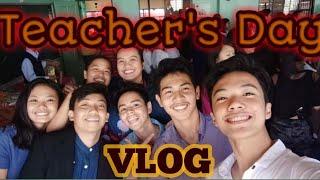 VLOG #04 Teacher's Day