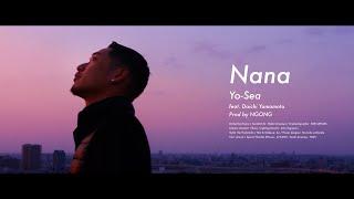 Yo-Sea - Nana (feat. Daichi Yamamoto)【Official Video】