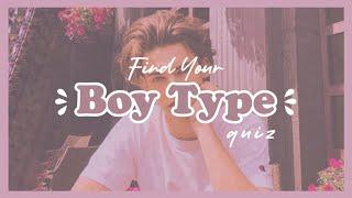 Find Your Boy Type (quiz) 