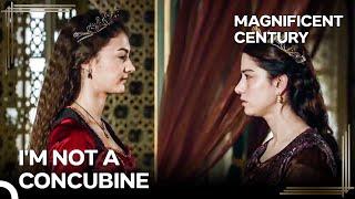 You Must Know That You're Talking to a Sultan | Magnificent Century Episode 116