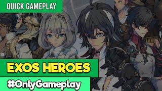 Exos Heroes Gameplay - Android Gameplay - Quick Gameplay