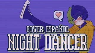 「NIGHT DANCER」 (COVER ESPAÑOL) - imase - 【Ssac Tellme】