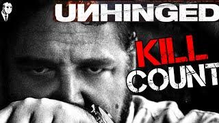 Unhinged (2020) Kill Count 