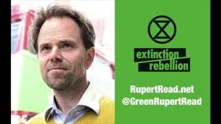 Rupert Read discusses Extinction Rebellion and the End of the World on  BBC Radio 'Free Thinking'