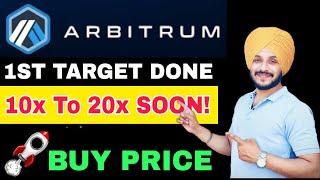 ARBITRUM Price Pridiction || Arb 1st Target  hit || Arbitrum 10x to 20x Soon || Arb Chart Analysis