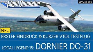 Neue Dornier DO-31 - Erster Eindruck & VTOL Testflug  MSFS 2020