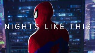 NIGHTS LIKE THIS | Spider-Verse (4k)