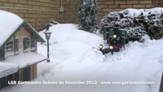 LGB Gartenbahn Schnee im Dezember 2012