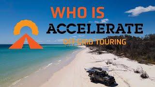 Who Is Accelerate Off-Grid Touring? Custom Off-Grid Builds for your Caravan & 4WD