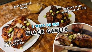 How to use BLACK GARLIC 3 ways | Simple Black Garlic Recipes