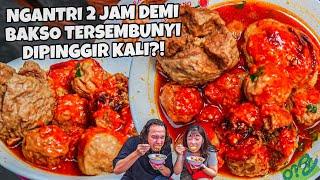 NGANTRI 2 JAM DEMI BAKSO GORENG KUAH PINGGIR KALI