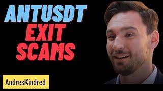 ANTUSDT EXIT SCAMS LEAVING INVESTORS BEHIND - WHERE DID CEO ANDREW GO? |Antusdt.com|