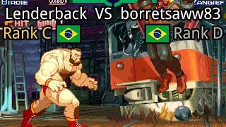 Street Fighter Alpha 3: Lenderback (BR, Rank C)  vs borretsaww83 (BR, Rank D)