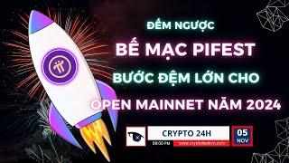 [Crypto 24h] - Đếm ngược Bế mạc PiFest - Bước đệm lớn cho Open Mainnet năm 2024