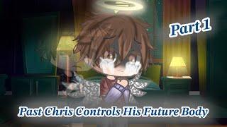 Past Chris Controls His Future Body Part 1 - FNAF (My AU)