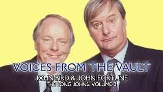 John Bird & John Fortune - The Long Johns - Volume 3