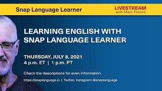 Learning English with Snap Language Learner (and announcements)