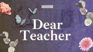 Teachers’ Day Letter writing || Dear Teacher || Letter to Teacher || Respect Teachers