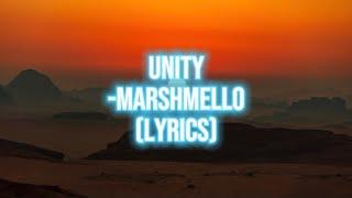 Unity-Marshmello (lyrics video)