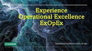 Mini Masterclass: Experience Operational Excellence- Reinventing OpEx for Future with PROMISE Method