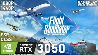 Microsoft Flight Simulator | RTX 3050 Laptop | 5600H | 2x8GB | Gameplay Multi Settings