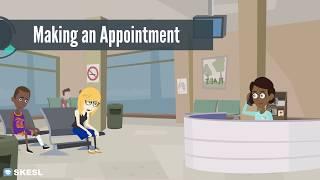 English Conversation Lesson 45:  Making an Appointment