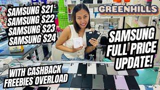 SAMSUNG FULL PRICE LIST DITO SA LEGIT SELLER SA GREENHILLS! SAMSUNG S21,S22,S23,S24,FLIP,FOLD AVAIL