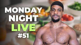 Raw Vegan Detox | Chronic Illness | Muscle Building | Monday Night Live 51