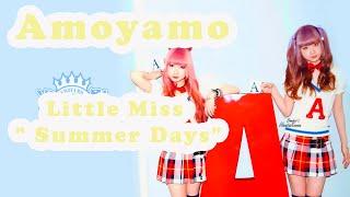 Amoyamo -  Little Miss " Summer Days" 