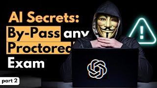 AI Proctoring Exam Hacks: Secret Tools & Strategies for Passing Any Exam - Part 2