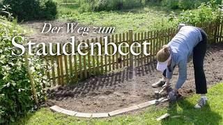 Großes Staudenbeet anlegen | Schritt für Schritt | Garteninspiration & Garten Ideen