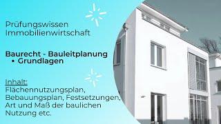 Prüfungswissen Immobilienwirtschaft - Grundlagen Bauleitplanung