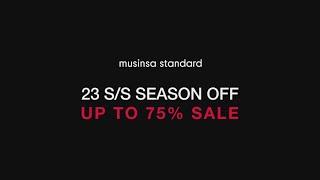 musinsa standard 23SS season off