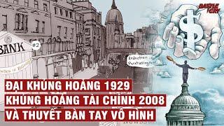 "LỖ HỔNG CHẾT NGƯỜI" TỪ HỌC THUYẾT "BÀN TAY VÔ HÌNH" VÀ 2 CUỘC ĐẠI KHỦNG HOẢNG | KINH TẾ NHẬP MÔN #1