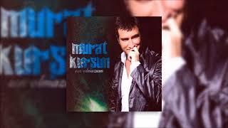 Murat Kurşun - Sen Olmazsan