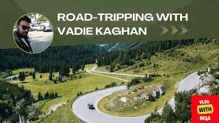 Road Tripping With Vadie Kaghan