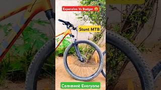 Expensive Vs Budget Bicycle  MTB Stunt Cycle  Bike Modified  #mtb #shorts #cycle