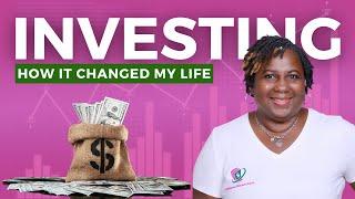 How Investing Changed My Life With a Simple Path to Wealth | Black Women Investors