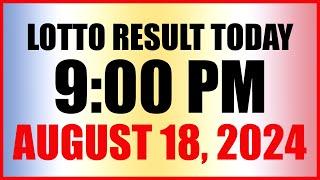 Lotto Result Today 9pm Draw August 18, 2024 Swertres Ez2 Pcso